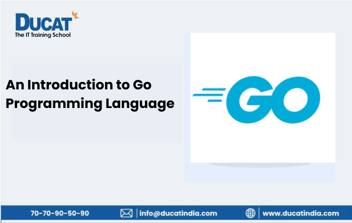 An Introduction to Go Programming Language